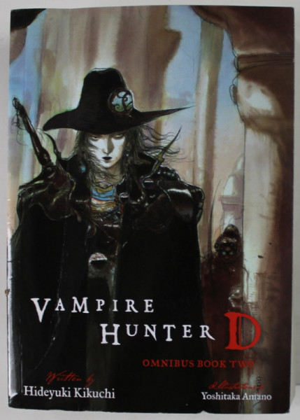 VAMPIRE HUNTER D , VOLUME 4 : TALE OF THE DEAD TOWN by HIDEYUKI KIKUCHI , illustrations by YOSHITARA  AMANO , 2022
