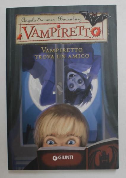 VAMPIRETTO TROVA UN AMICO di ANGELA SOMMER - BODENBURG , 2016