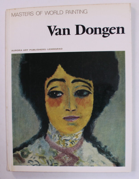 VAN DONGEN , SERIES '' MASTERS OF WORLD PAINTING '' , 1987