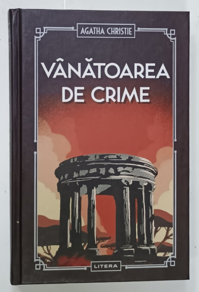 VANATOAREA DE CRIME de AGATHA CHRISTIE , 2024, EDITIE CARTONATA