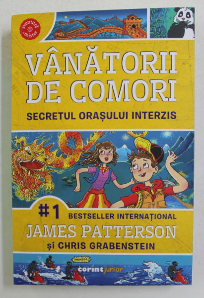 VANATORII DE COMORI - SECRETUL ORASULUI INTERZIS de JAMES PATTERSON si CHRIS GRABENSTEIN , 2021