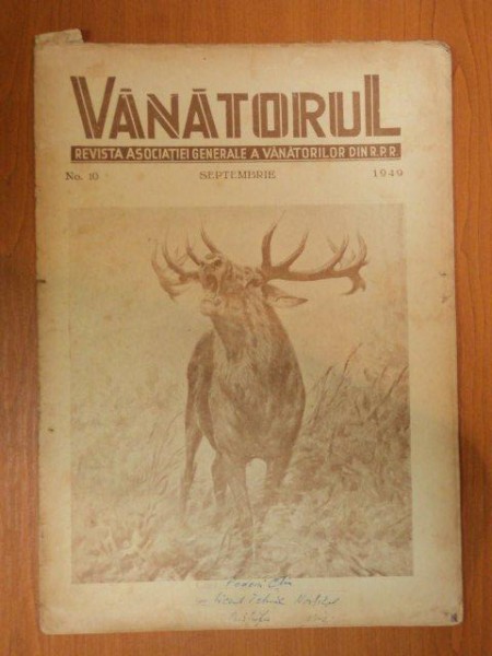 VANATORUL, REVISTA ASOCIATIEI GENERALE A VANATORULUI DIN R.P.R.  NR. 10 SEPTEMBRIE 1949