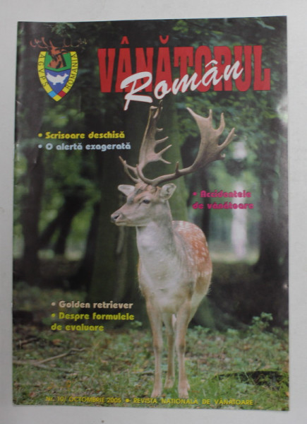 VANATORUL ROMAN , REVISTA  A.G.V.P.S. DIN ROMANIA , ANUL IV , NR. 10 , SERIE NOUA ,  2005