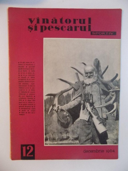 VANATORUL SI PESCARUL SPORTIV , DECEMBRIE NR. 12 , ANUL 1964