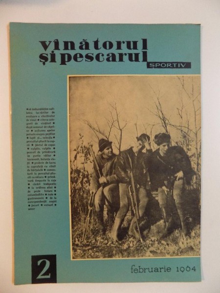 VANATORUL SI PESCARUL SPORTIV , FEBRUARIE NR. 2 , ANUL 1964