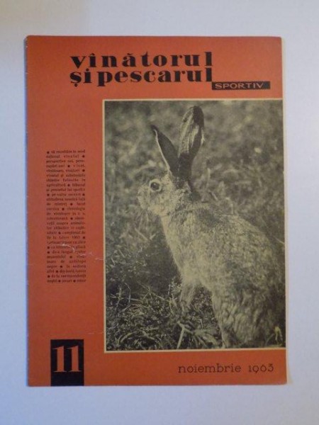 VANATORUL SI PESCARUL SPORTIV , NOIEMBRIE NR. 11 , ANUL 1963
