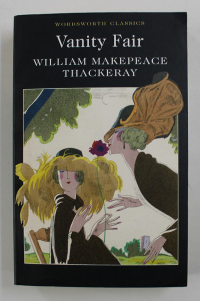 VANITY FAIR by WILLIAM MAKEPEACE THACKERAY , 2001