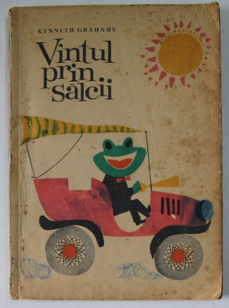VANTUL PRIN SALCII de KENNETH GRAHAME , 1965