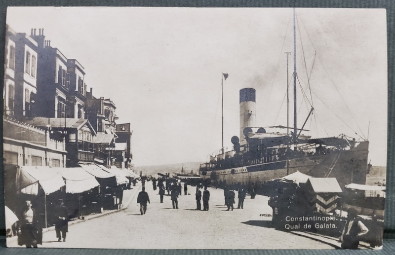 VAPORUL '' REGELE CAROL '' LA CONSTANTINOPOLE , CHEIUL GALATA , CARTE POSTALA, INCEPUTUL SEC. XX