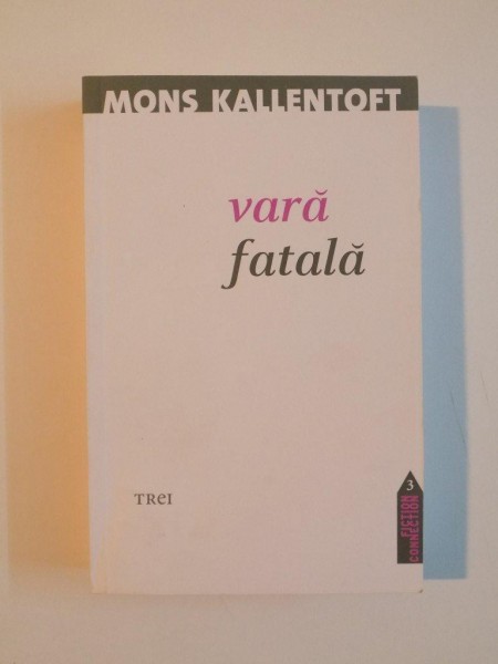 VARA FATALA de MONS KALLENTOFT , 2008