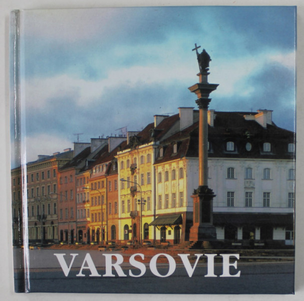 VARSOVIE , texte JULIUSZ W. GOMULICKI , 1996
