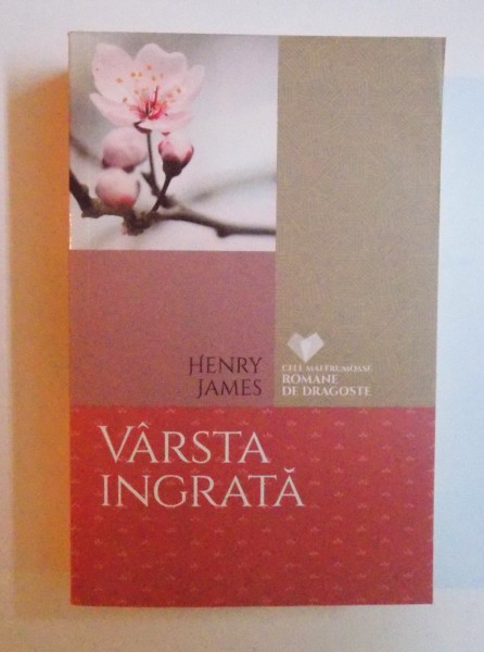 VARSTA INGRATA de HENRY JAMES , 2017