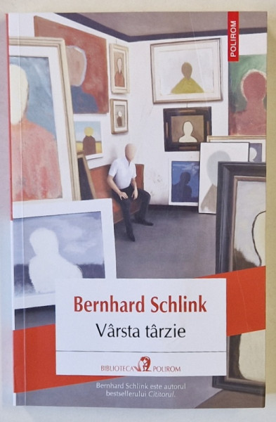 VARSTA TARZIE , roman de BERNHARD SCHLINK , 2025