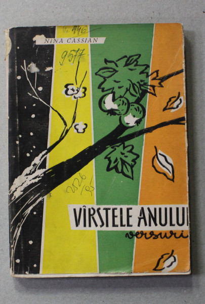 VARSTELE ANULUI , poezii de NINA CASSIAN , cu un autoportret , 1967