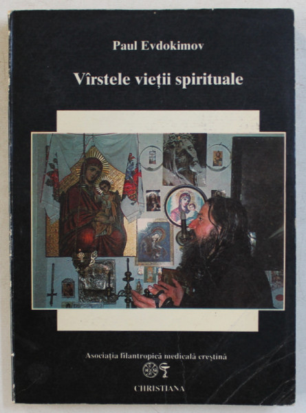 VARSTELE VIETII SPIRITUALE-PAUL EVDOKIMOV  1993