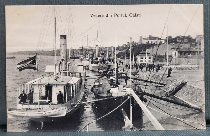 VASE ANCORATE IN PORTUL GALATI , CARTE POSTALA , INCEPUTUL SEC. XX