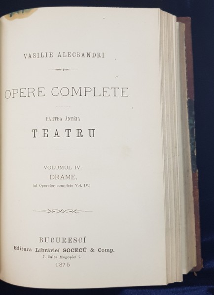 Vasile Alecsandri, Opere Complete, Partea Anteia Teatru, Vol. 3-4, Bucuresti 1875