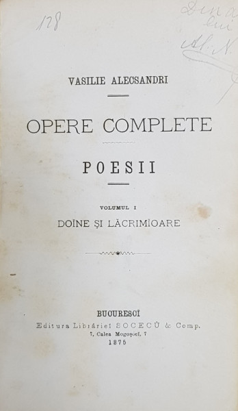 Vasile Alecsandri, Opere Complete, Poesii, Editia I - Bucuresti, 1875