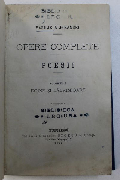 VASILE ALECSANDRI , OPERE COMPLETE , POESII , EDITIA I , COLEGAT , VOL. I-II , 1875