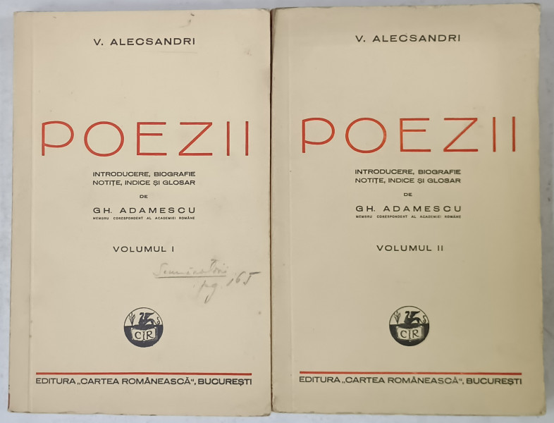 VASILE ALECSANDRI , POEZII , VOLUMELE I - II , introducere de GH. ADAMESCU , 1937