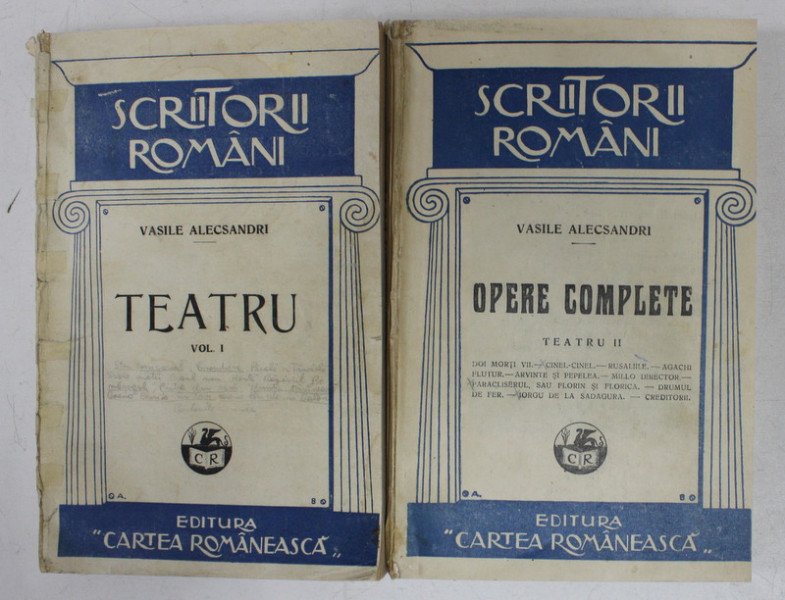 VASILE ALECSANDRI - TEATRU , VOLUMELE I - II , 1928