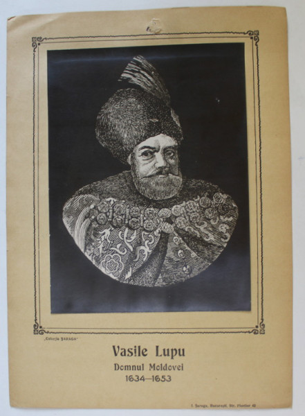 VASILE LUPU , DOMNUL MOLDOVEI 1634 - 1653 , PLANSA DIDACTICA , INTERBELICA