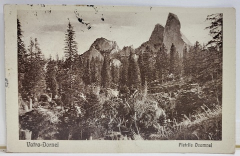 VATRA DORNEI , PIETRELE DOAMNEI , CARTE POSTALA , 1930