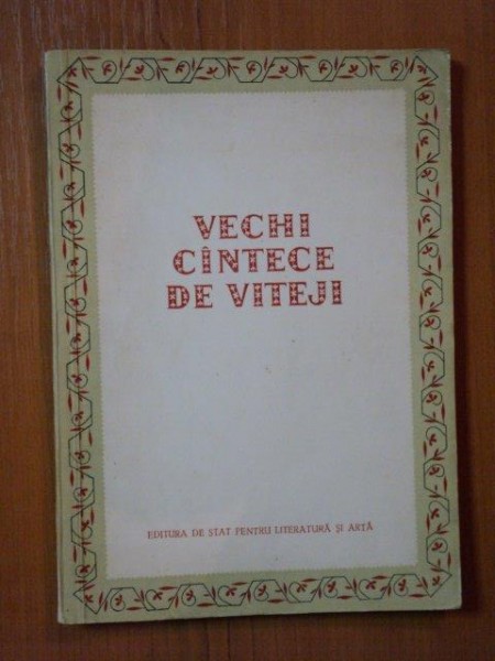 VECHI CANTECE DE VITEJI