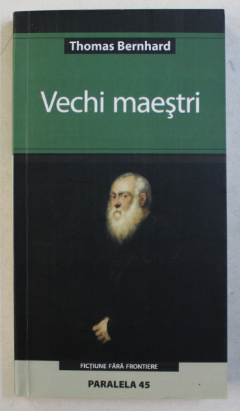 VECHI MAESTRI de THOMAS BERNHARD , 2005
