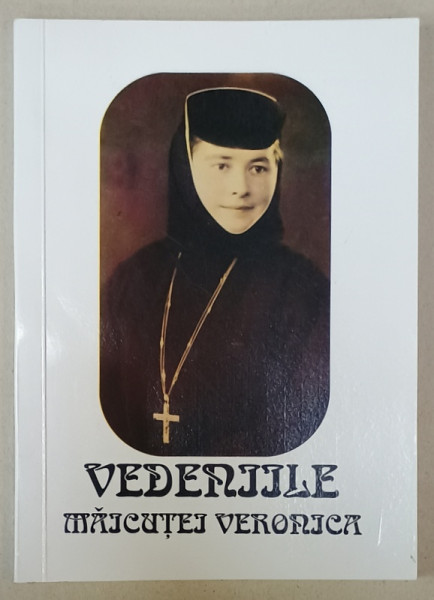 VEDENIILE MAICUTEI VERONICA , 1940 , REEDITATA ANII '2000