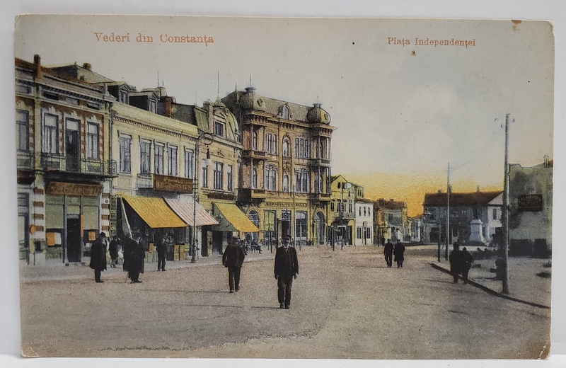 VEDERE DIN CONSTANTA , PIATA INDEPENDENTEI , CARTE POSTALA , INCEPUTUL SEC. XX