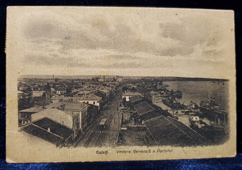 VEDERE GENERALA A PORTULUI, GALATI - CARTE POSTALA CLASICA
