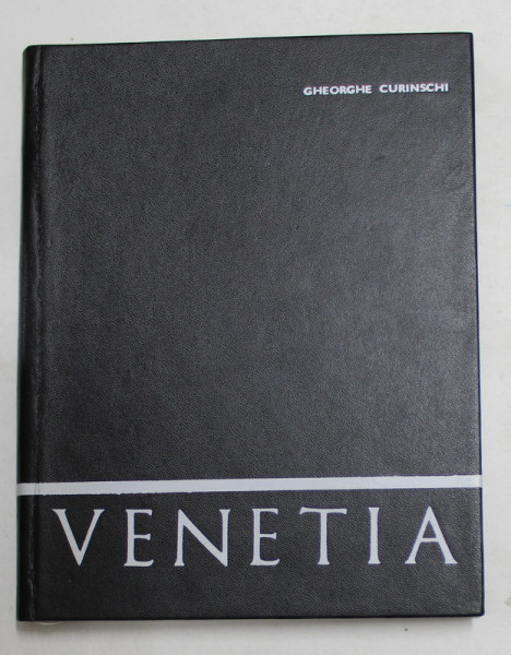 VENETIA de GHEORGHE CURINSCHI, 1972