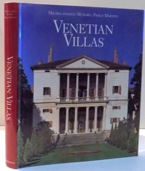 VENETIAN VILLAS by MICHELANGELO MURARO, PAOLO MARTON , 1999
