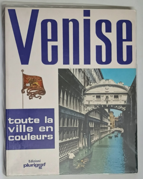VENISE , TOUTE LA VILLE EN COULERUS , text par LORETTA SANTINI , 1975