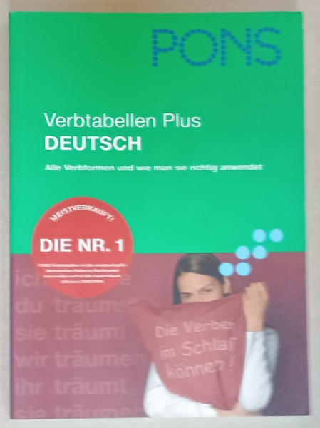 VERBTABELLEN PLUS DEUTSCH , ( TABEL CU VERBE ALE LIMBII GERMANE ) , von MARIA WEERMAN und ULRICHE WOLK , TEXT IN LIMBA GERMANA , 2007