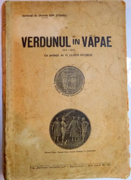 VERDUNUL IN VAPAE 1914-1918 de ION JITIANU