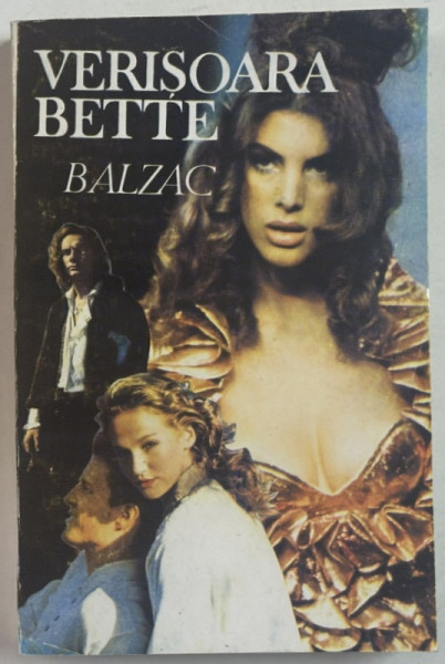 VERISOARA BETTE de BALZAC , 1992