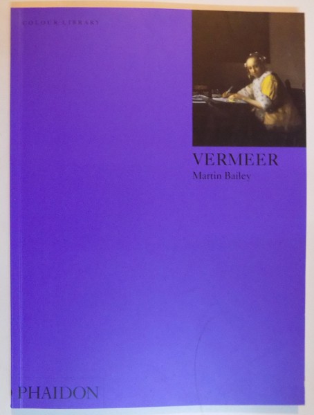 VERMEER by MARTIN BAILEY , 1995