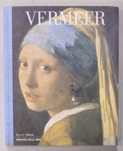 VERMEER , presentazione di GIUSEPPE UNGARETTI , ALBUM DE ARTA CU TEXT IN LB. ITALIANA ,  2003 , PREZINTA HALOURI DE APA *