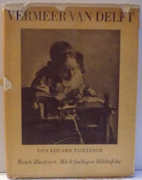 VERMEER VAN DELFT  von EDUARD PLIETZSCH , 1939