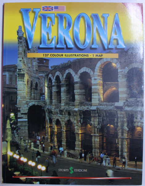 VERONA  - 127 COLOURS ILLUSTRATIONS  - 1 MAP , GHID ILUSTRAT