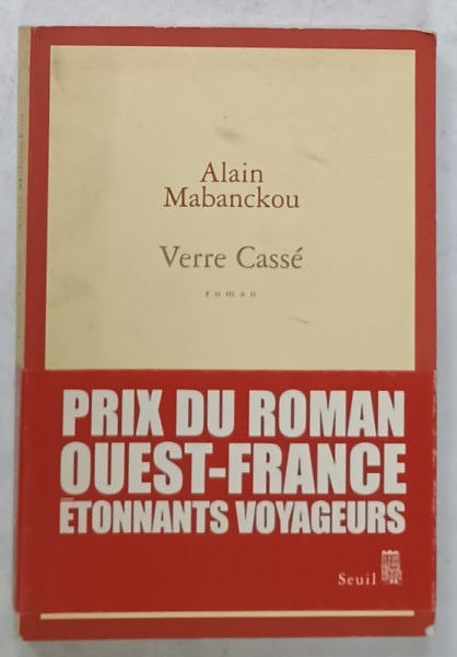 VERRE CASSE , roman par ALAIN MABANCKOU , 2005