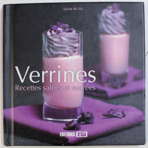 VERRINES: RECETTES SALEES ET SUCREES par SYLVIE AIT-ALI , 2008