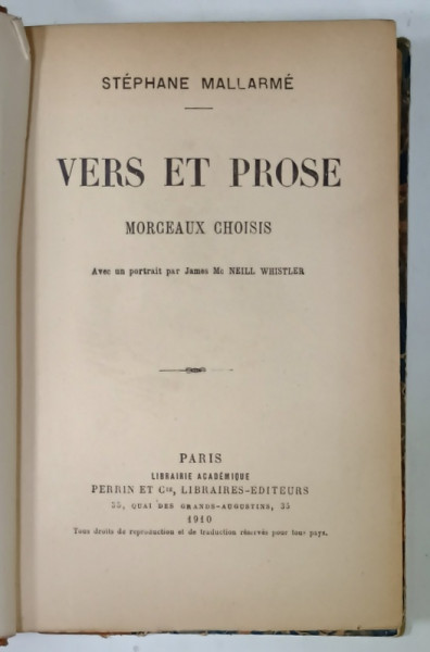 VERS ET PROSE par STEPHANE MALLARME , MORCEAUX CHOISIS , avec un portrait par JAMES McNEILL WHISTLER , 1910