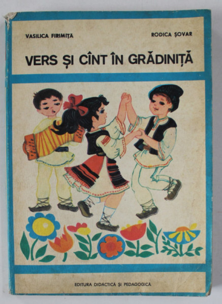 VERS SI CANT IN GRADINITA de VASILICA FIRIMITA si RODICA SOVAR , 1979