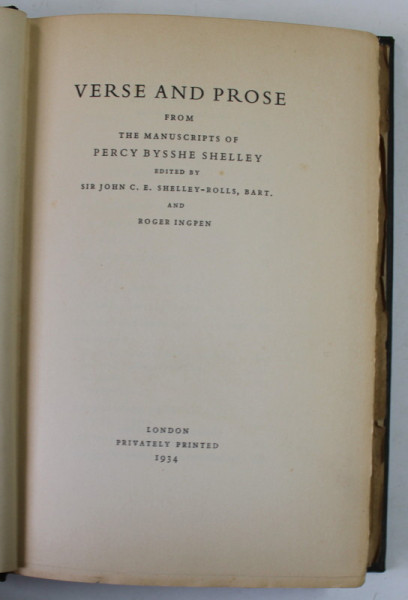 VERSE AND PROSE , FROM THE MANUSCRIPTS of PERCY BYSSHE SHELLEY , 1934