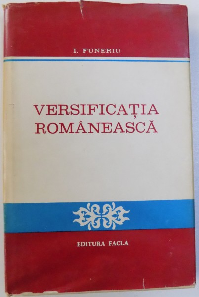 VERSIFICATIA ROMANEASCA de I. FUNERIU , 1980