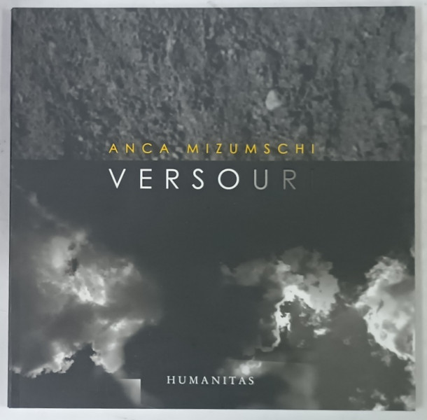 VERSOURI de ANCA MIZUMSCHI , ilustratia grafica de PETRU LUCACI , 2010
