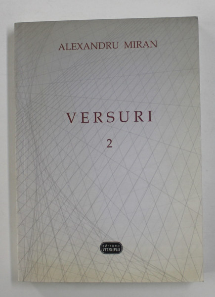 VERSURI 2 de ALEXANDRU MIRAN , 2007